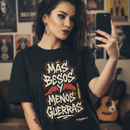 Mas Besos y Menos Guerras